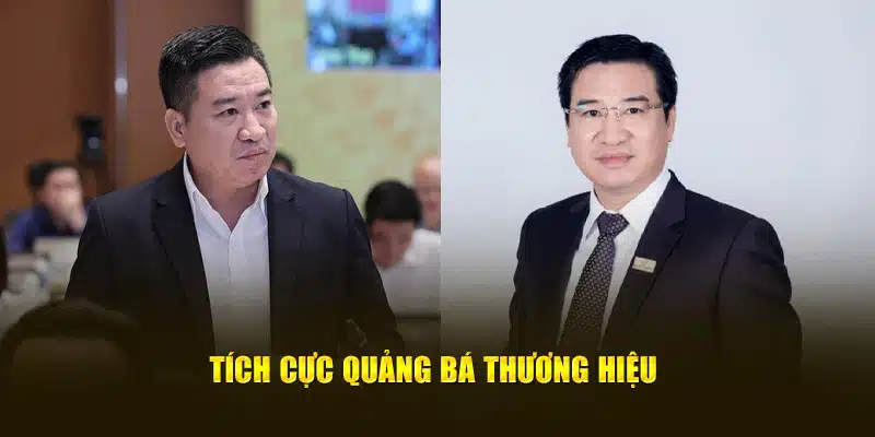 Tích cực quảng bá thương hiệu